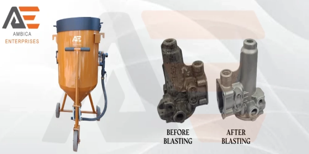 Equipments Used in Sand blasting & Shot Blasting